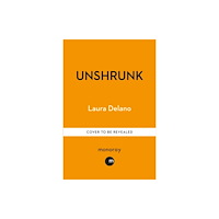 Octopus publishing group Unshrunk (inbunden, eng)