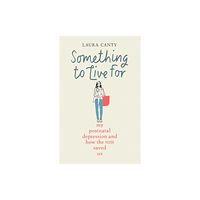 Octopus publishing group Something To Live For (inbunden, eng)