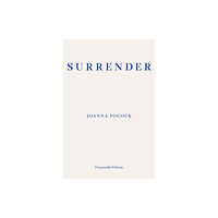 Fitzcarraldo Editions Surrender (häftad, eng)