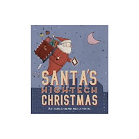New Frontier Publishing Santa's High-tech Christmas (inbunden, eng)
