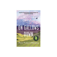 Chelsea Green Publishing UK On Gallows Down (häftad, eng)