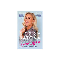 Mirror Books Kerry Katona: Whole Again (häftad, eng)