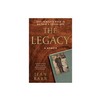 The Book Guild Ltd The Legacy: A Memoir (häftad, eng)