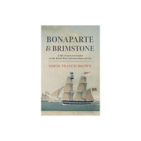 The Conrad Press Bonaparte & Brimstone (häftad, eng)