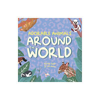 Owlet Press Adorable Animals Around The World (bok, board book, eng)