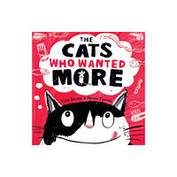 Owlet Press The Cats Who Wanted More (häftad, eng)