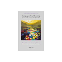 Luath Press Ltd Language of My Choosing (häftad, eng)