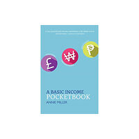 Luath Press Ltd A Basic Income Pocketbook (häftad, eng)