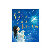 Spck publishing The Shepherd Girl of Bethlehem (inbunden, eng)
