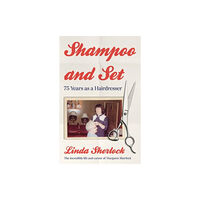 The Book Guild Ltd Shampoo and Set (häftad, eng)