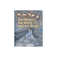 Little Island The Horse, the Stars and the Road (häftad, eng)