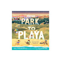 Cameron & Company Inc From Park to Playa (inbunden, eng)