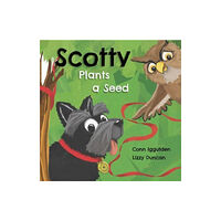 Little Door Books Scotty Plants A Seed (häftad, eng)