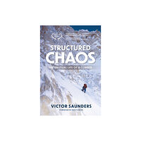 Vertebrate Publishing Ltd Structured Chaos (häftad, eng)