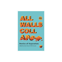 Comma Press All Walls Collapse (häftad, eng)