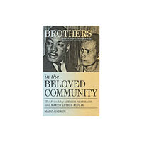 Parallax Press Brothers in the Beloved Community (häftad, eng)