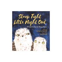 Puppy Dogs & Ice Cream Sleep Tight Little Night Owl (inbunden, eng)