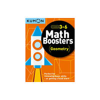 Kumon Publishing North America, Inc Math Boosters: Geometry (Grades 3-6) (häftad, eng)