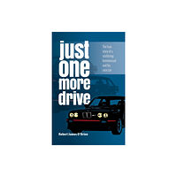 Tidewater Press Just One More Drive: The true story of a stuttering homosexual and his race car (häftad, eng)