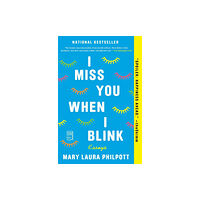 Atria Books I Miss You When I Blink (häftad, eng)