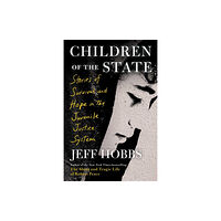 Scribner Children of the State (inbunden, eng)