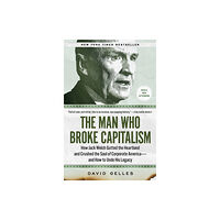 Simon & Schuster The Man Who Broke Capitalism (häftad, eng)