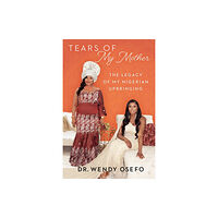 Simon & Schuster Tears of My Mother (inbunden, eng)