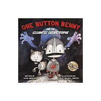 Little Door Books One Button Benny and the Gigantic Catastrophe (häftad, eng)