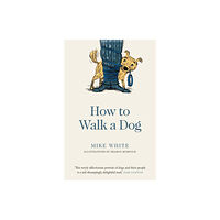 Allen & Unwin How to Walk a Dog (häftad, eng)