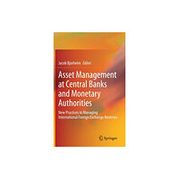 Springer Nature Switzerland AG Asset Management at Central Banks and Monetary Authorities (inbunden, eng)