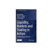 Springer Nature Switzerland AG Liquidity, Markets and Trading in Action (inbunden, eng)