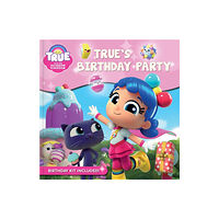 CrackBoom! Books True and the Rainbow Kingdom: True's Birthday Party (häftad, eng)