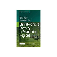 Springer Nature Switzerland AG Climate-Smart Forestry in Mountain Regions (inbunden, eng)