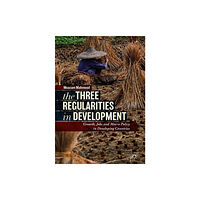 Springer International Publishing AG The Three Regularities in Development (inbunden, eng)