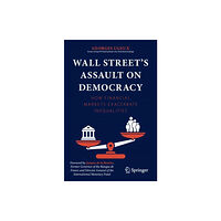 Springer International Publishing AG Wall Street’s Assault on Democracy (häftad, eng)