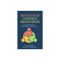 Springer International Publishing AG Investor Relations and ESG Reporting in a Regulatory Perspective (häftad, eng)