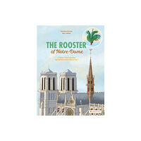 Prestel The Rooster of Notre Dame (inbunden, eng)