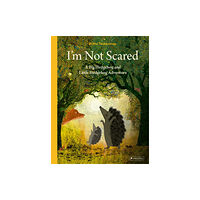 Prestel I'm Not Scared (inbunden, eng)