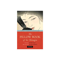 Tuttle Publishing The Pillow Book of Sei Shonagon (häftad, eng)