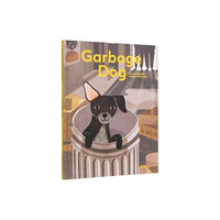 Die Gestalten Verlag Garbage Dog (inbunden, eng)