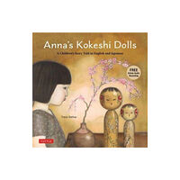 Tuttle Publishing Anna's Kokeshi Dolls (inbunden, eng)