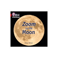 HarperCollins Publishers Zoom to the Moon (häftad, eng)