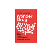 HarperCollins Publishers Wonder Drug (inbunden, eng)