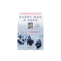 Harpercollins publishers inc Every Man a Hero (häftad, eng)