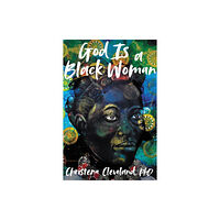 Harpercollins publishers inc God is a Black Woman (inbunden, eng)