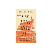 HarperCollins Publishers I Am Still With You (häftad, eng)