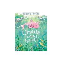 Harpercollins publishers inc Ursula Upside Down (inbunden, eng)