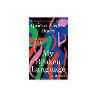 HarperCollins Publishers My Broken Language (häftad, eng)