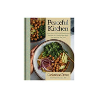 Harpercollins publishers inc Peaceful Kitchen (inbunden, eng)