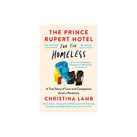 HarperCollins Publishers The Prince Rupert Hotel for the Homeless (häftad, eng)